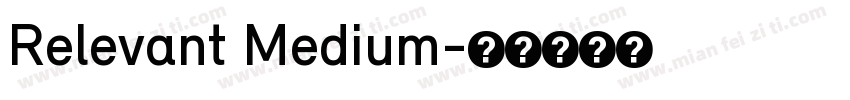 Relevant Medium字体转换